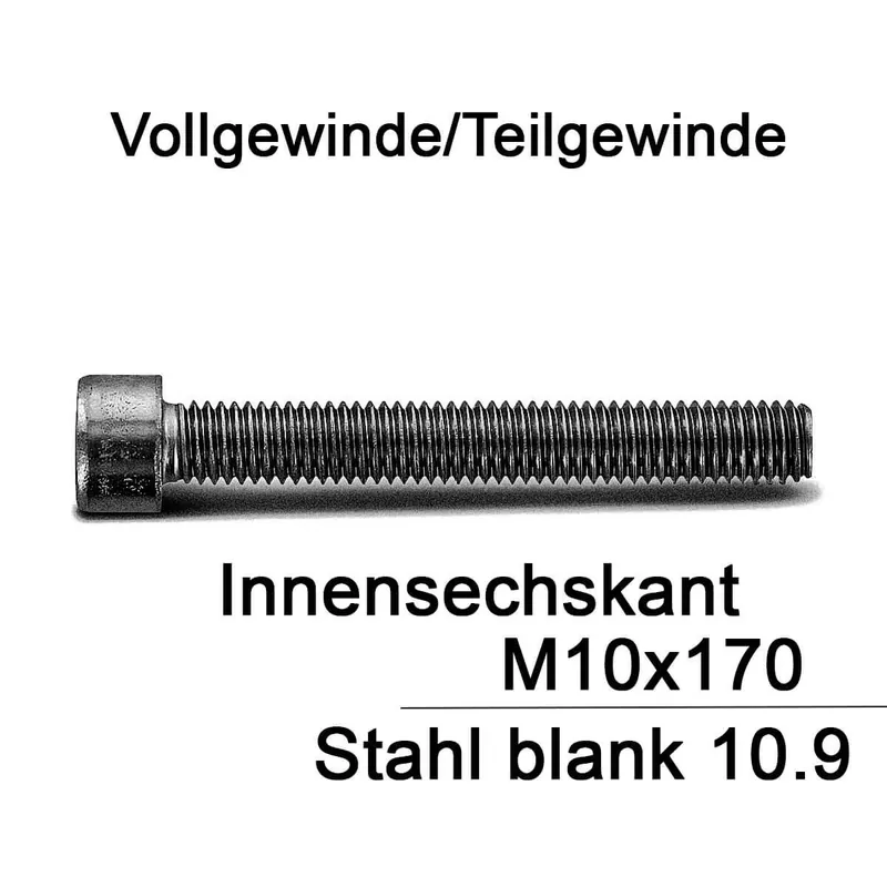 Zylinderschrauben ISO 4762 - DIN 912 - M10x170 - Innensechskant - Stahl 10.9 - 50 Stück Letzte Chance