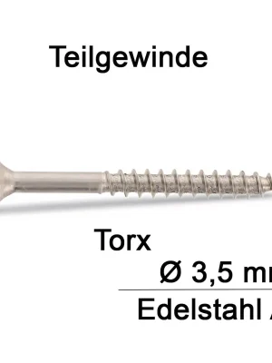 Spanplattenschrauben - 3,5x40 - Senkkopf - Torx - Teilgewinde - A2 - 1000 Stück Top-Preis