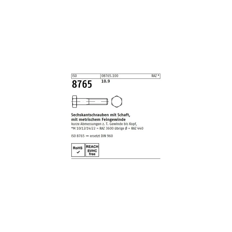 ISO 8765 8.8 Sechskantschrauben mit Schaft, mit metrischem Feingewinde - Abmessung M 10 x1 x100 (100 Stück) Online Kaufen