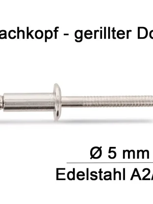 Begrenztes Angebot Blindnieten ISO 15983 - 5x24 - mit Flachkopf - gerilltem Nietdorn - A2/A2 - 250 Stück