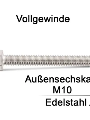 Zertifiziert Sechskantschrauben ISO 4017 - M10x130 - Sechskantkopf - Vollgewinde - A2 - 50 Stück