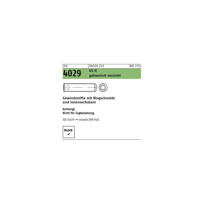 ISO 4029 45 H galvanisch verzinkt Gewindestifte mit Ringschneide und Innensechskant - Abmessung M 10 x 25 (100 Stück) Knallerangebot