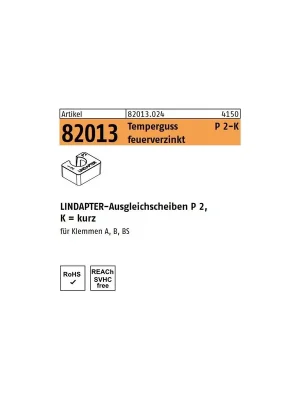 Artikel 82013 Temperguss P 2-K feuerverzinkt LINDAPTER-Ausgleichsscheiben P 2, kurz Rabatt