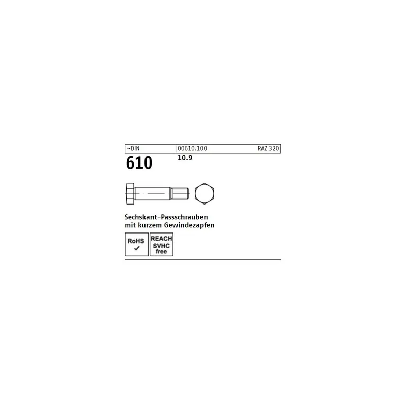 ~DIN 610 10.9 Sechskant-Passschrauben mit kurzem Gewindezapfen - Abmessung M 16 x 85 (10 Stück) Neu Im Sortiment