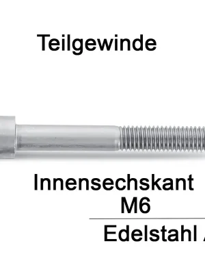 Zylinderschrauben ISO 4762 (=DIN 912) - M6x50 - Innensechskant - Teilgewinde - A2 - 100 Stück Versand Am Gleichen Tag